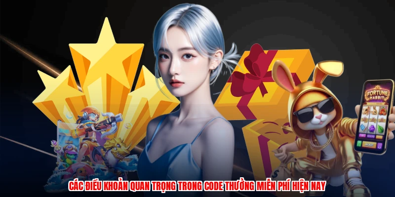 Code Thưởng Miễn Phí BU88 - Công Bố Toàn Bộ Quy Định 2026 2 Các điều khoản quan trọng trong code thưởng miễn phí hiện nay