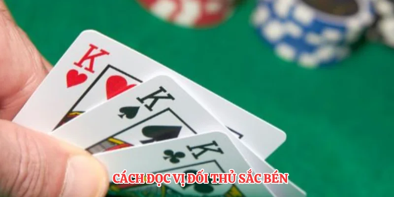 Thắng Bài Cào - Chiến Thuật Tính Điểm Và Đọc Bài Chuẩn 3 Cách đọc vị đối thủ sắc bén